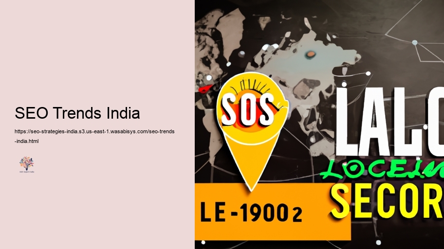 Leveraging Regional SEO for Organization Advancement in India